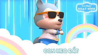 Ca khúc Con heo đất (3)