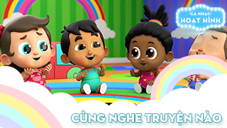 Ca khúc Cùng nghe truyện nào