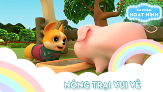 Ca khúc Nông trại vui vẻ (6)