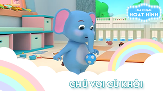 Ca khúc Chú voi cừ khôi (6)