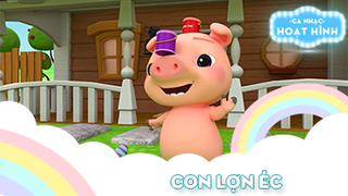 Ca khúc Con lợn éc (10)