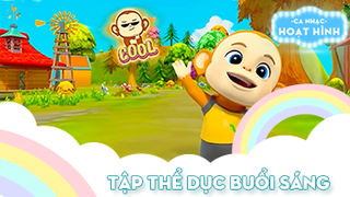 Ca khúc Tập thể dục buổi sáng (13)