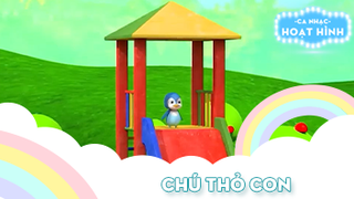 Ca khúc Chú thỏ con (13)