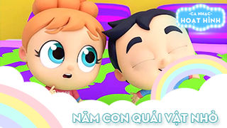 Ca khúc Năm con quái vật nhỏ (1)