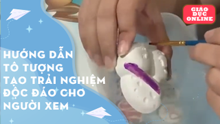  Hướng dẫn tô tượng Tạo trải nghiệm độc đáo cho người xem