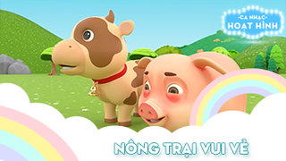 Ca khúc Nông trại vui vẻ (12)