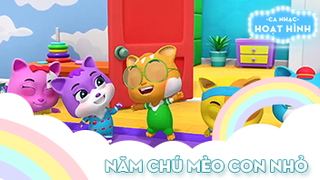 Ca khúc Năm chú mèo con nhỏ (2)