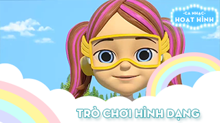 Ca khúc Trò chơi hình dạng (2)