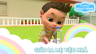 Ca khúc Giúp ba mẹ việc nhà