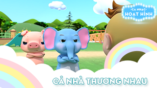 Ca khúc Cả nhà thương nhau (12)