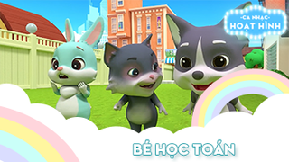 Ca khúc Bé học toán