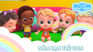 Ca khúc Năm bạn trẻ con (3)