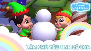 Ca khúc Năm chú yêu tinh bé con (2)