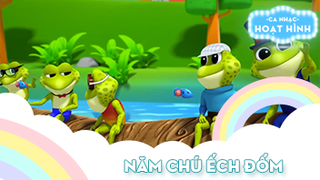 Ca khúc Năm chú ếch đốm (3)