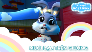 Ca khúc Mười bạn trên giường (6)