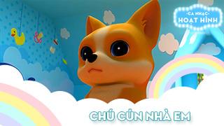 Ca khúc Chú cún nhà em (1)