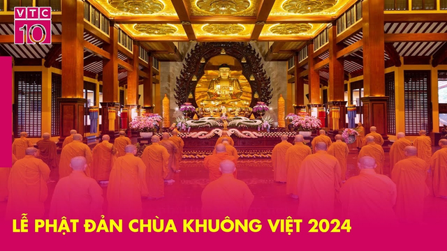 Lễ Phật đản chùa Khuông Việt 2024