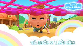 Ca khúc Gà trống thổi kèn (2)