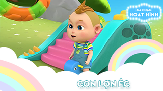 Ca khúc Con lợn éc (20)