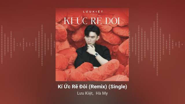 Kí Ức Rẽ Đôi (Remix) - Lưu Kiệt, Hà My