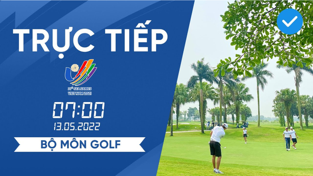 Đơn Nam - Đơn nữ Golf SEA Games 31 I Sân Golf Đầm Vạc, Vĩnh Phúc (PHẦN 1)