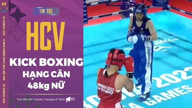 HCV Kickboxing hạng 48kg - Đả bại võ sĩ Philippines Nguyễn Thị Hằng Nga đem về tấm HCV đầy cảm xúc