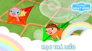 Ca khúc Học thả diều (2)