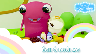 Ca khúc Ếch ở dưới ao (2)