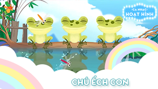 Ca khúc Chú ếch con (12)