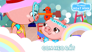 Ca khúc Con heo đất (10)