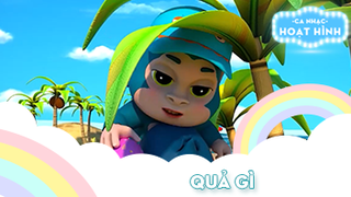 Ca khúc Quả gì (23)