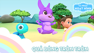 Ca khúc Quả bóng tròn tròn (21)