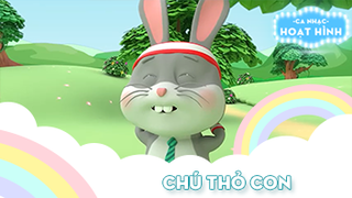 Ca khúc Chú thỏ con (36)