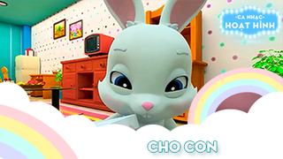 Ca khúc Cho con (8)