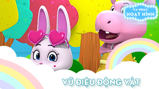 Ca khúc Vũ điệu động vật (2)