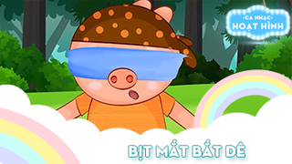 Ca khúc Bịt mắt bắt dê (2)