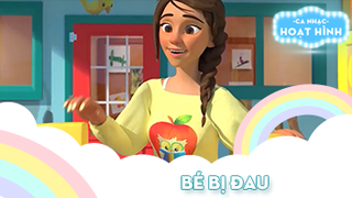 Ca khúc Bé bị đau (6)