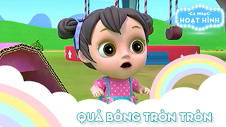 Ca khúc Quả bóng tròn tròn (24)
