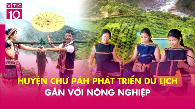 Huyện Chư Păh phát triển du lịch gắn với nông nghiệp