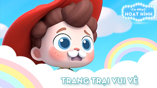 Ca khúc Trang trại vui vẻ (4)