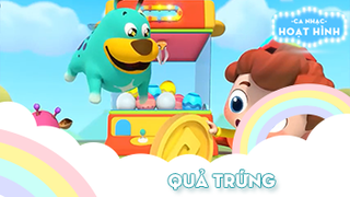 Ca khúc Quả trứng (4)