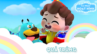 Ca khúc Quả trứng (3)