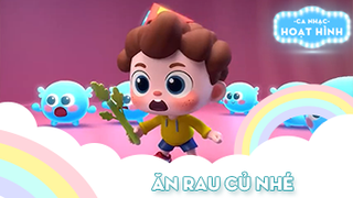 Ca khúc Ăn rau củ nhé (3)