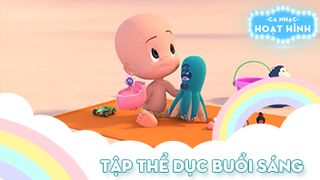 Ca khúc Tập thể dục buổi sáng (35)