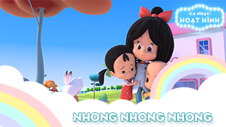 Ca khúc Nhong nhong nhong (2)