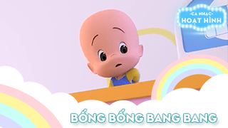 Ca khúc Bống bống bang bang (8)