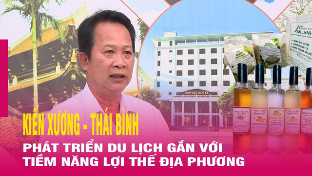 Kiến Xương (Thái Bình)- Phát triển du lịch gắn với tiềm năng, lợi thế của địa phương - VTC10