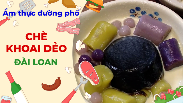 Chè khoai dẻo - Ẩm thực đường phố