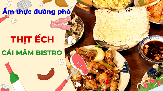 Hấp dẫn các món từ thịt ếch - Ẩm thực đường phố