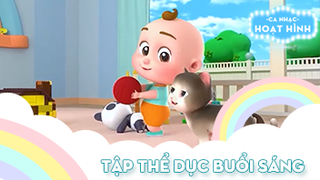 Ca khúc Tập thể dục buổi sáng (37)